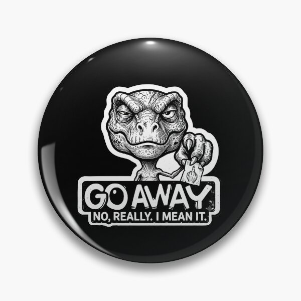 Item preview, Go Away Grumpy Dinosaur Sticker | Sarcastic Funny Meme Art designed and sold by PreeCha Art & Co..