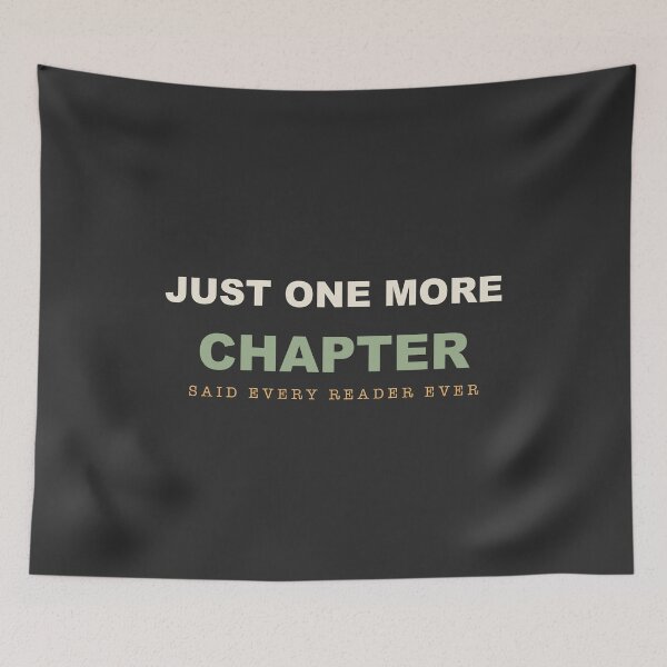 Item preview, Just One More Chapter - Funny Book Lover designed and sold by RetroThreadWorks.