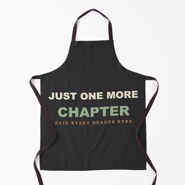 Item preview, Just One More Chapter - Funny Book Lover designed and sold by RetroThreadWorks.