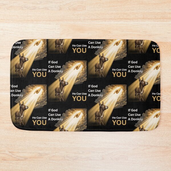 Item preview, If God Can Use A Donkey He Can Use You designed and sold by tellia-kallisto.