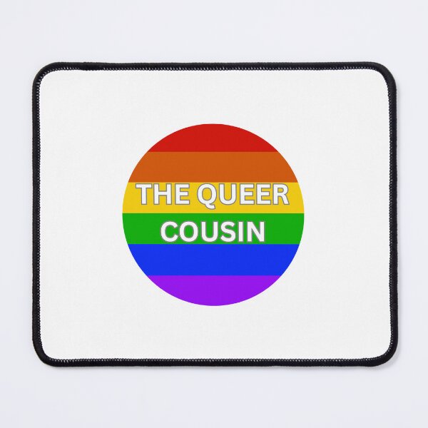 Item preview, The Queer cousin Design designed and sold by The Whimsy Workshop.