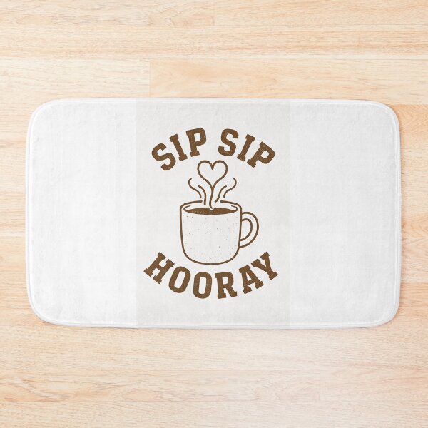 Item preview, Sip Sip Hooray designed and sold by Love Joy.