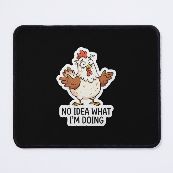 Item preview, Funny Confused Chicken No Idea What Im Doing designed and sold by Owcomm.