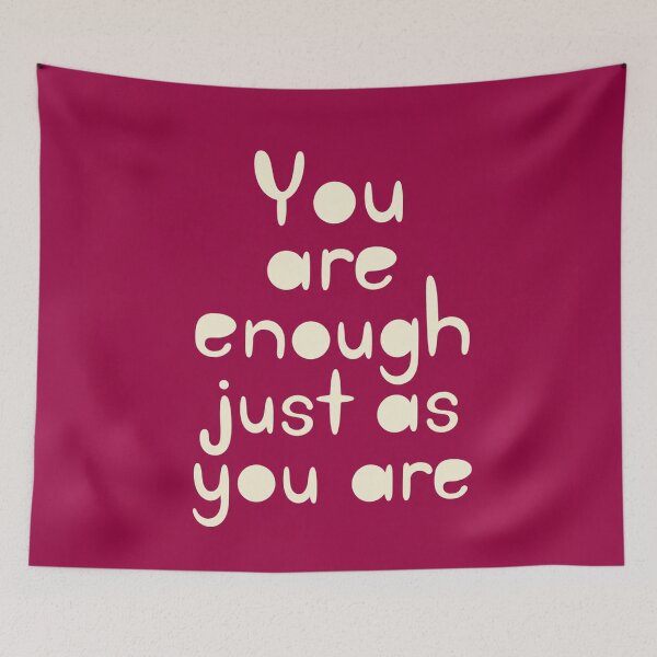 Item preview, You Are Enough Positive Quote designed and sold by Owcomm.