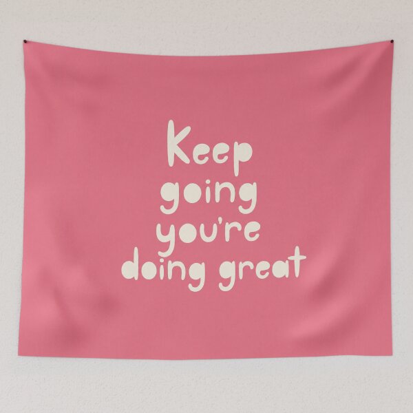 Item preview, Keep Going You Are Doing Great designed and sold by Owcomm.