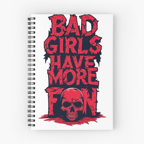 Item preview, Bad Girls Have More Fun designed and sold by halibutgoatramb.