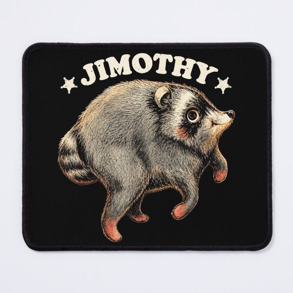 Item preview, Jimothy Raccoon Funny Animal Meme Humorous designed and sold by Hugosploosh.