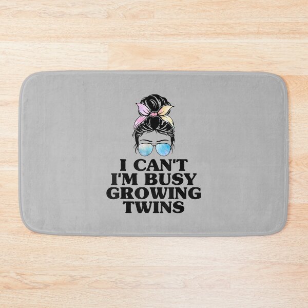 Item preview, I Can't I'm Busy Growing Twins Twin Expecting Mom Pregnancy designed and sold by FrankIsabel.