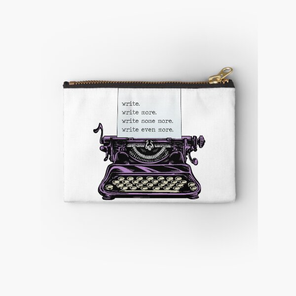 Item preview, write. write more. designed and sold by MrSmithMachine.
