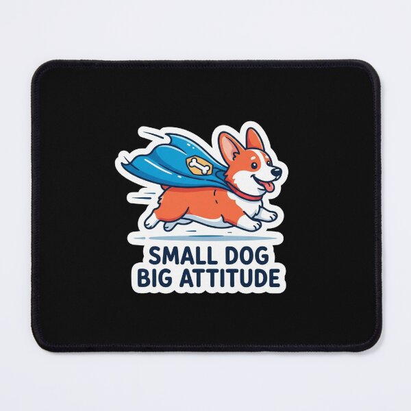 Item preview, Super Corgi Small Dog Big Attitude designed and sold by Owcomm.