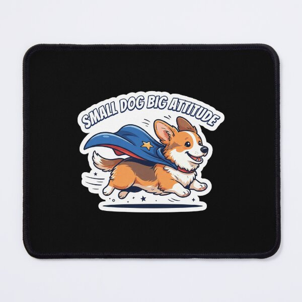 Item preview, Small Dog Big Attitude Super Corgi designed and sold by Owcomm.