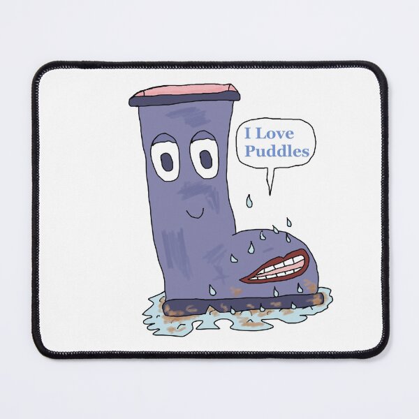 Item preview, I Love Puddles designed and sold by Shooz34.