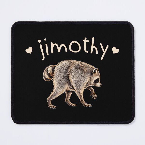 Item preview, Jimothy Raccoon Wildlife Animal Lover designed and sold by Hugosploosh.