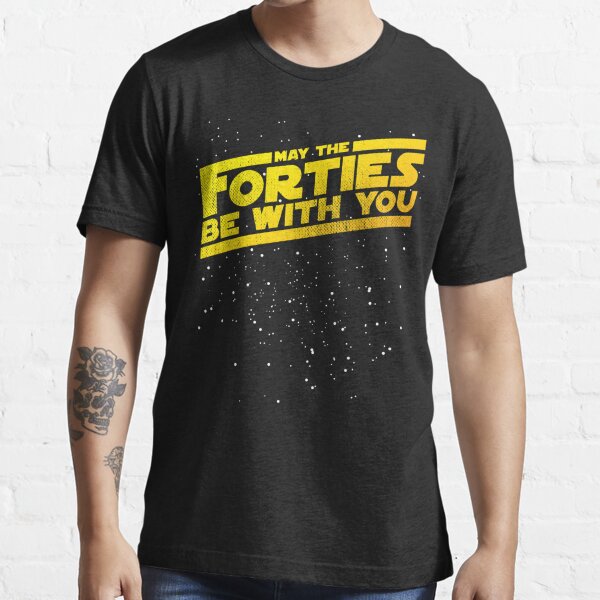 May The Forties Be With You Vintage 40th Birthday Distressed Star Illustration Essential T-Shirt