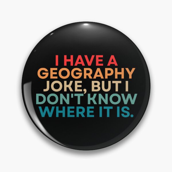 Item preview, Geography Funny Jokes designed and sold by Dondonmart.