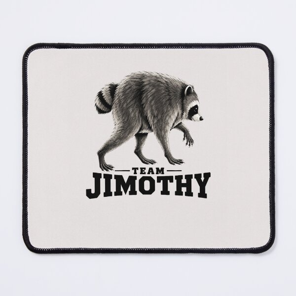 Item preview, Team Jimothy Funny Raccoon Walking Animal Meme designed and sold by Hugosploosh.
