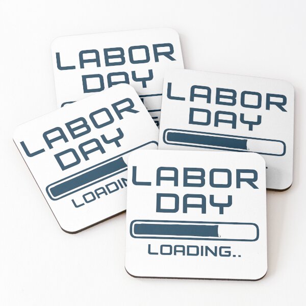 Item preview, Labor Day Loading… – Funny Work Progress Bar Typography T-Shirt Design designed and sold by KAM-KAM-STORE.