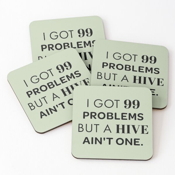 Item preview, I Got 99 Problems But a Hive Ain't One – Funny Beekeeper Humor Gift designed and sold by Hello Hobbies.