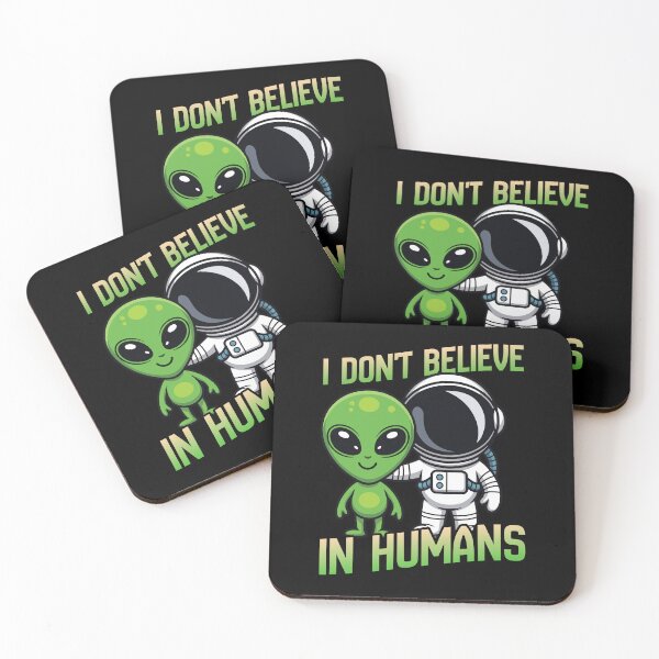 Item preview, I Don't Believe In Humans Alien designed and sold by monika-arthing.
