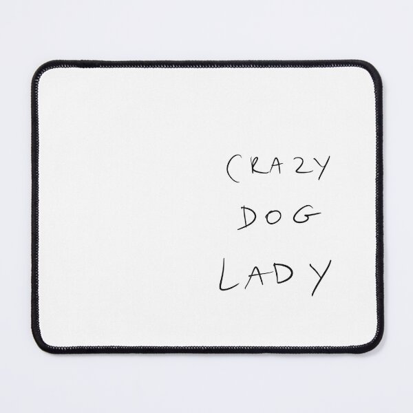 Item preview, Crazy dog lady Funny saying designed and sold by Malvamalu.