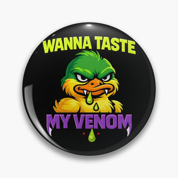 Item preview, Wanna Taste My Venom Funny Toxic Duck designed and sold by TeeTimeTreasure.