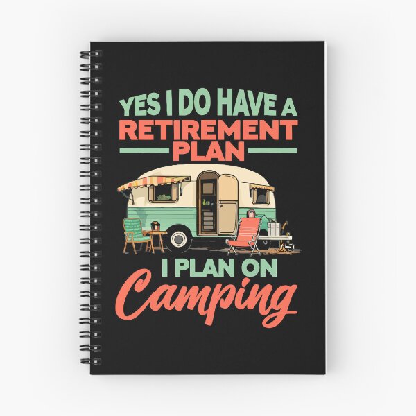 Item preview, Yes I Do Have A Retirement Plan I Plan On Camping - Retro Camper Art designed and sold by BendyBeasts.