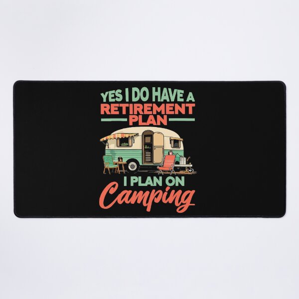 Item preview, Yes I Do Have A Retirement Plan I Plan On Camping - Retro Camper Art designed and sold by BendyBeasts.