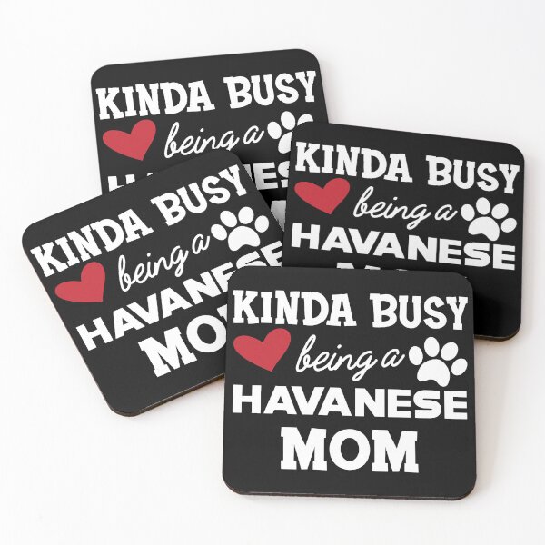 Item preview, Havanese Dog mom - Kida busy being a havanese mom designed and sold by GiaoCalonas.