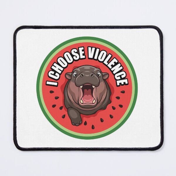 Item preview, Funny Pygmy Hippo Watermelon I Choose Violence Meme designed and sold by Arc2020.