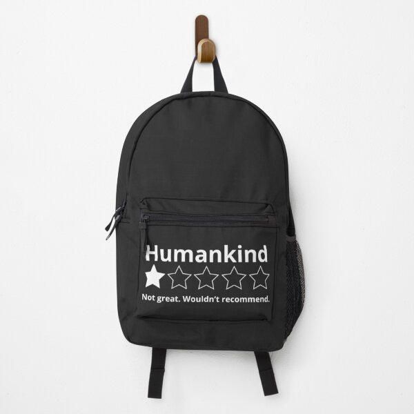 Item preview, Humankind Not Great Would Not Recommend designed and sold by monika-arthing.