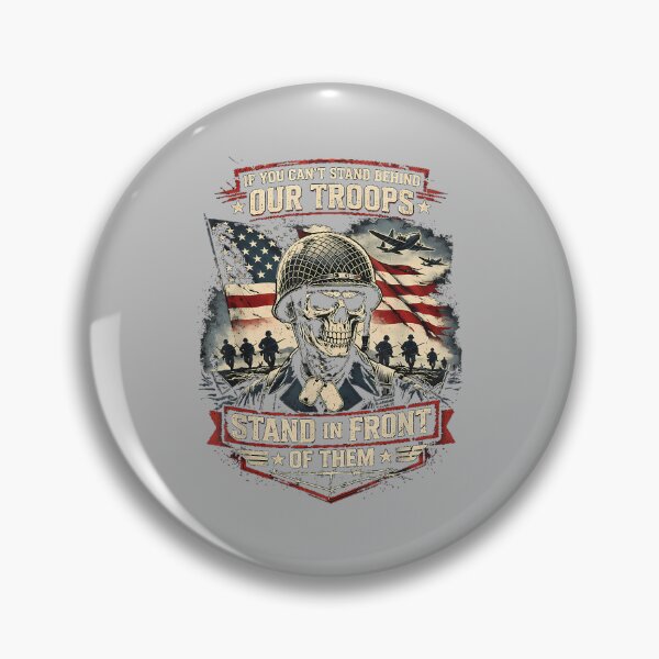 Item preview, If You Cant Stand Behind Our Troops Stand in Front of Them designed and sold by ArleneRowe.
