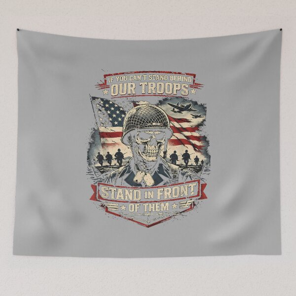 Item preview, If You Cant Stand Behind Our Troops Stand in Front of Them designed and sold by ArleneRowe.