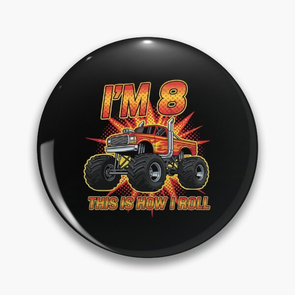 Item preview, I'm 8 This Is How I Roll Eight Year Old Monster Truck Birthday designed and sold by PopStars1993.