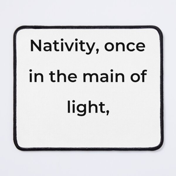 Item preview, “Nativity, once in the main of light,” - print black designed and sold by ariksworld.