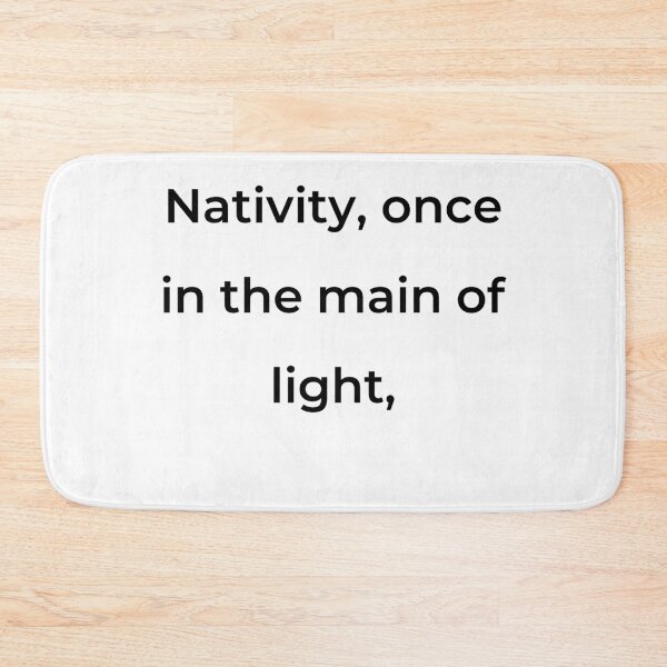 Item preview, “Nativity, once in the main of light,” - print black designed and sold by ariksworld.