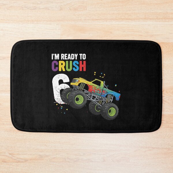 Item preview, I'm Ready To Crush 6 Monster Truck Six Year Old Birthday designed and sold by PopStars1993.