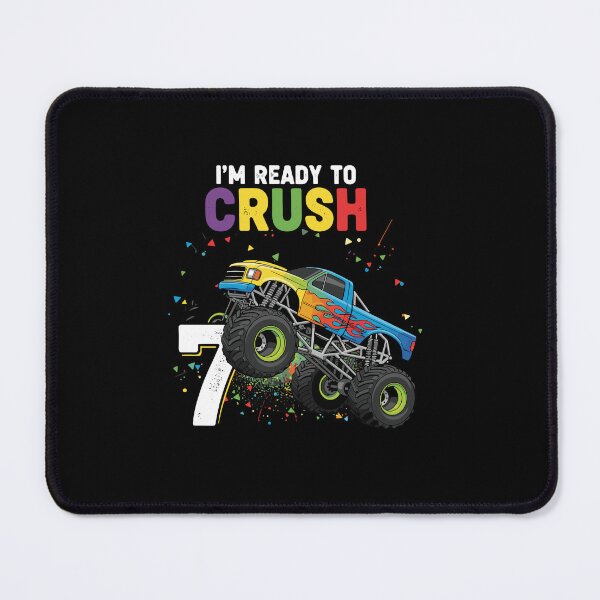 Item preview, I'm Ready To Crush 7 Monster Truck Birthday Seven Year Old designed and sold by PopStars1993.