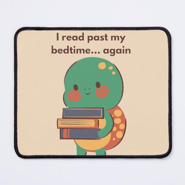 Item preview, I read past my bedtime designed and sold by creativityisfun.