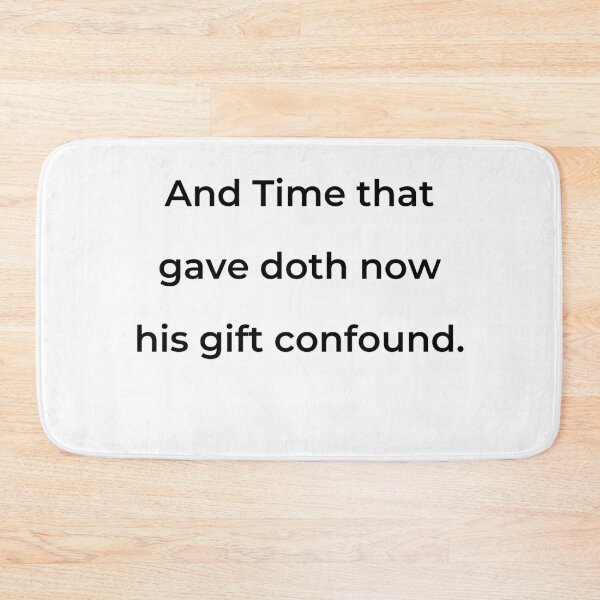 Item preview, “And Time that gave doth now his gift confound.” - print black designed and sold by ariksworld.