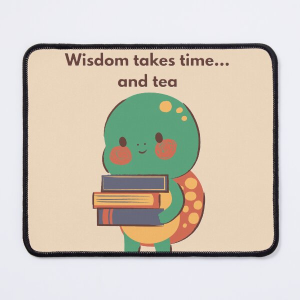 Item preview, Wisdom takes time...and tea designed and sold by creativityisfun.