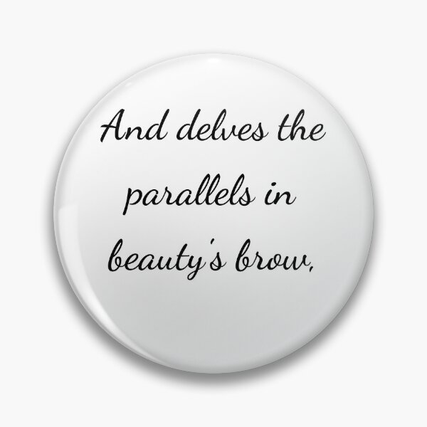 Item preview, “And delves the parallels in beauty’s brow,” - handwriting black designed and sold by ariksworld.
