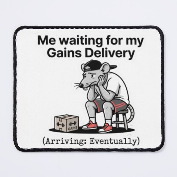 Item preview, Me Waiting For Gains Delivery Meme - Funny Gym Rat Apparel designed and sold by OLLI_STORE.