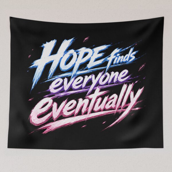 Item preview, Hope finds everyone eventually.(Anime Ver.) designed and sold by MaxDreamsArt.
