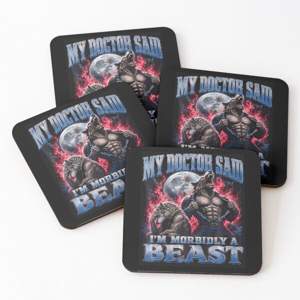Item preview, My Doctor Said I'M Morbidly A Beast Funny Werewolf Meme designed and sold by Apparel-Vortex.