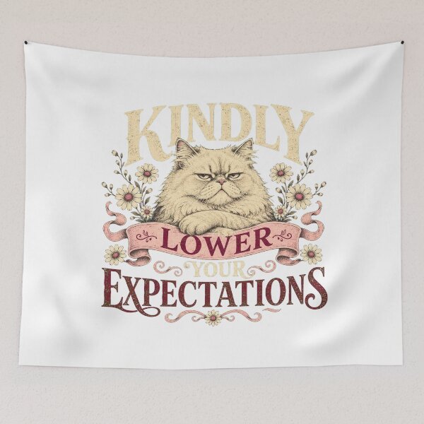 Item preview, Kindly Lower Your Expectations designed and sold by Peak Pop Designs | Funny Gifts, Cozy Art & Cute Animals .