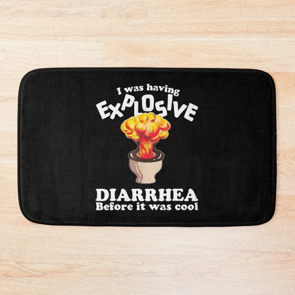 Item preview, I Was Having Explosive Diarrhea Before It Was Cool Funny designed and sold by Apparel-Vortex.