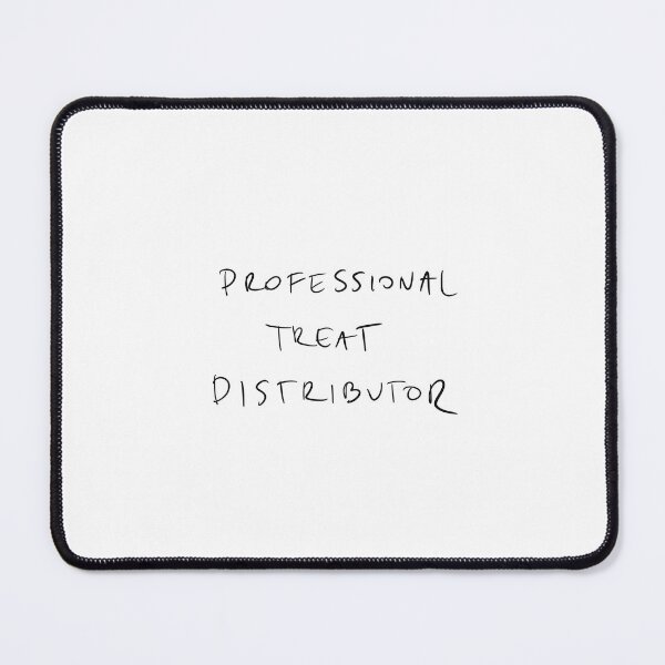 Item preview, Professional treat distributor, funny dog quote designed and sold by Malvamalu.