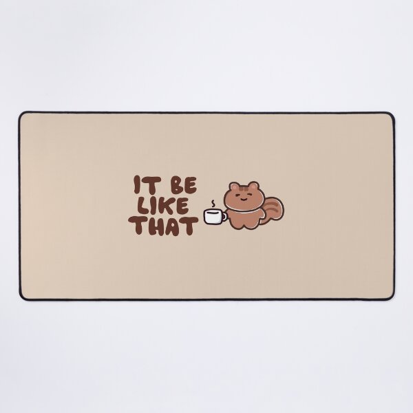 Item preview, Hand Drawn Cute Squirrel Doodle Funny Quote – It Be Like That designed and sold by lazypencil.art.