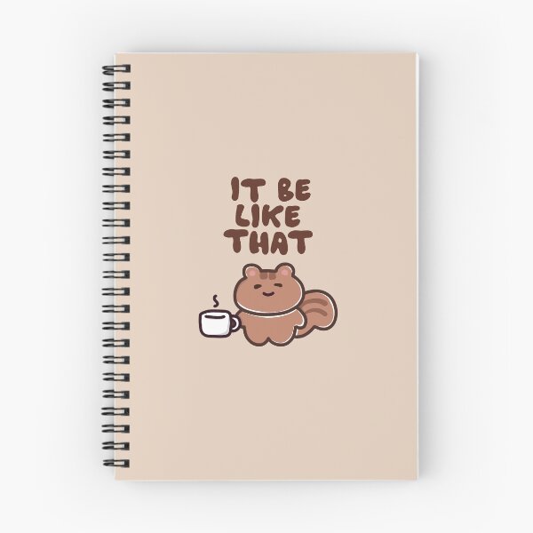 Item preview, Hand Drawn Cute Squirrel Doodle Funny Quote – It Be Like That designed and sold by lazypencil.art.