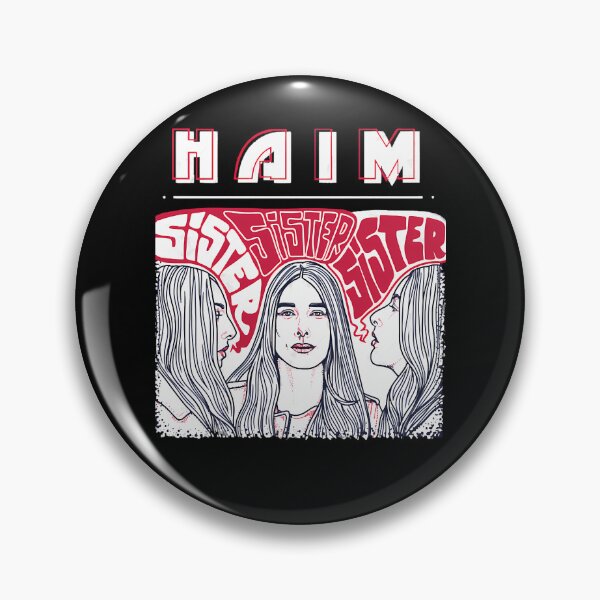 Item preview, HAIM Sister Sister Sister Tour Indie Pop Band designed and sold by T-Shirt Homes.